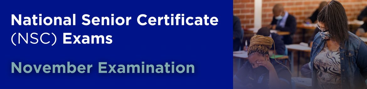 National Senior Certificate (NSC) Exams